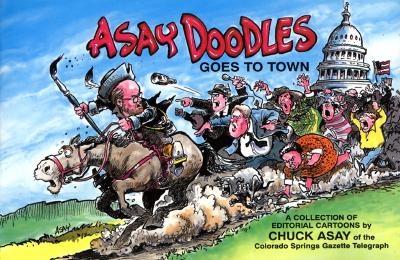 Asay Doodles Goes to Town - Asay, Chuck