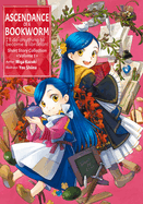 Ascendance of a Bookworm: Short Story Collection Volume 1 (Light Novel): Volume 1