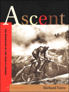 Ascent: The Mountains of the Tour de France