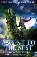 Ascent To The Nest: A Middang3ard Series