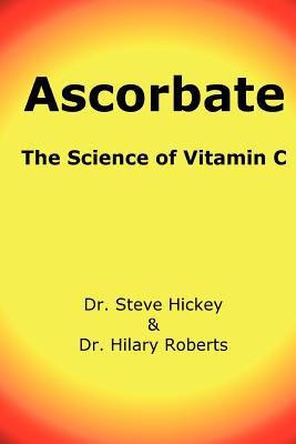 Ascorbate - Roberts, Hilary, and Hickey, Steve