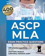 ASCP MLA Exam: Practice Questions