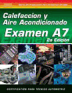 ASE Test Prep Series -- Spanish Version, 2E (A7): Automotive Heating and Air Conditioning