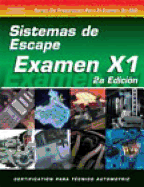 ASE Test Prep Series -- Spanish Version, 2E (X1): Exhaust Systems