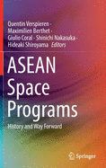 ASEAN Space Programs: History and Way Forward