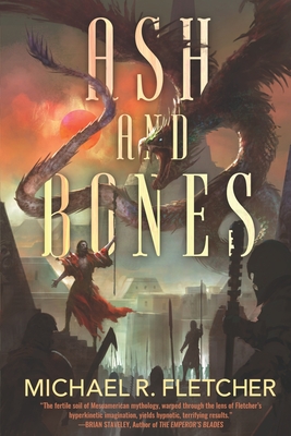 Ash and Bones - Fletcher, Michael R