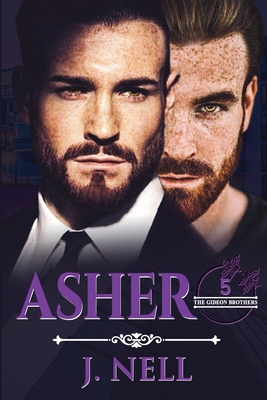 Asher: The Gideon Brothers - Nell, J