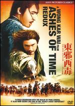 Ashes of Time Redux - Wong Kar-Wai