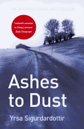Ashes to Dust: Thora Gudmundsdottir Book 3