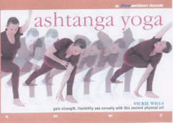 Ashtanga Yoga - Wills, Vickie