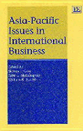 Asia-Pacific Issues in International Business - Gray, Sidney J, Professor (Editor), and McGaughey, Sara L (Editor), and Purcell, William R (Editor)