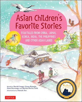Asian Children's Favorite Stories - Conger, David, and Yee, Patrick