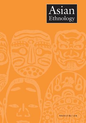 Asian Ethnology 77 1&2 - Korom, Frank J (Editor), and Dorman, Benjamin