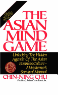 Asian Mind Game - Chu, Chin-Ning