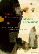 Asian Traditions Modern Expressions