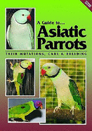 Asiatic Parrots