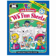 Ask and Answer "Wh" Fun Sheets