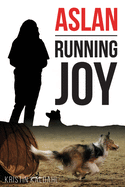 Aslan: Running Joy