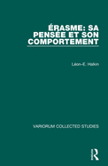 ?asme: Sa Pens?et Son Comportement