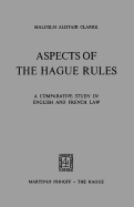 Aspects Of Hague Rules A Comp Study In Eng & French Law