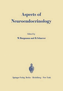 Aspects of Neuroendocrinology: V. International Symposium on Neurosecretion