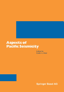 Aspects of Pacific Seismicity