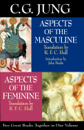 Aspects of the Feminine/Aspects of the Masculine - Jung, Carl Gustav, and Hull, R F (Translated by)