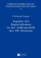 Aspekte Des Imperialismus in Der Auenpolitik Der 18. Dynastie