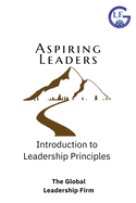 Aspiring Leaders: Introduction to Leadership Principles