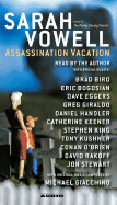 Assassination Vacation - Vowell, Sarah (Read by)