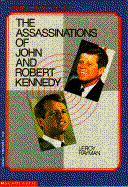 Assassinations of John and Robert Kennedy