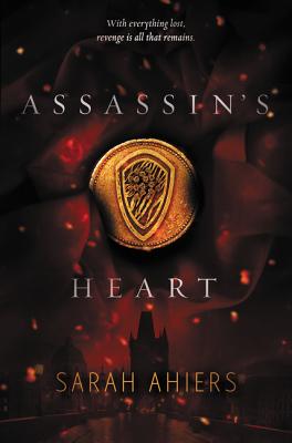 Assassin's Heart - Ahiers, Sarah