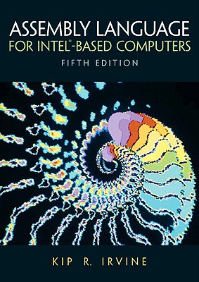 Assembly Languagefor Intel-Based and Visual C++ Express 2005 CD - Irvine, Kip R
