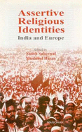 Assertive Religious Identities: India & Europe