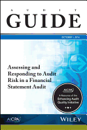 Assessing and Responding to Audit Risk in a Financial Statement Audit, October 2016