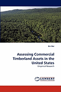 Assessing Commercial Timberland Assets in the United States