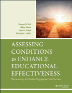 Assessing Conditions Enhance Ed. Effect.