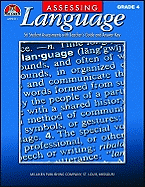 Assessing Language - Grade 4: 56 Student Assessments with Teacher's Guide and Answer Key - Riddle, Evelyn, and Wall, Kathleen, Ph.D.