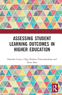 Assessing Student Learning Outcomes in Higher Education
