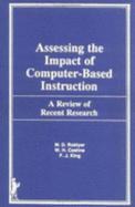 Assessing the Impact of Computer-Based Instruction: A Review of Recent Research