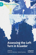 Assessing the Left Turn in Ecuador