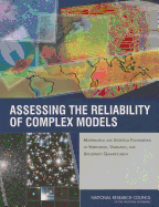 Assessing the Reliability of Complex Models: Mathematical and Statistical Foundations of Verification, Validation, and Uncertainty Quantification