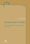 Assessing Urban Governance: The Case of Water Service Co-Production in Venezuela
