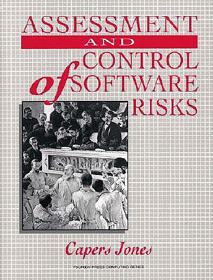 Assessment and Control of Software Risks - Jones, T