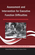 Assessment and Intervention for Executive Function Difficulties