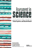 Assessment in Science: Practical Experiences and Education Research