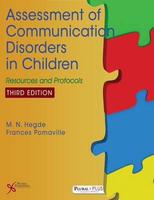 Assessment of Communication Disorders in Children: Resources and Protocols - Hegde, M N