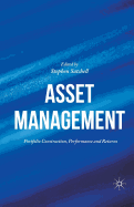 Asset Management: Portfolio Construction, Performance and Returns