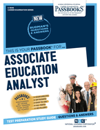 Associate Education Analyst (C-3046): Passbooks Study Guide Volume 3046
