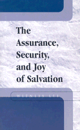 Assurance, Security and Joy of Salvation